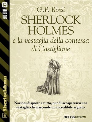 cover image of Sherlock Holmes e la vestaglia della contessa di Castiglione